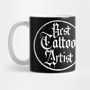 Best Tattoo Artist Mug